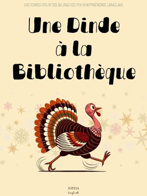 cover image of Une Dinde à la Bibliothèque